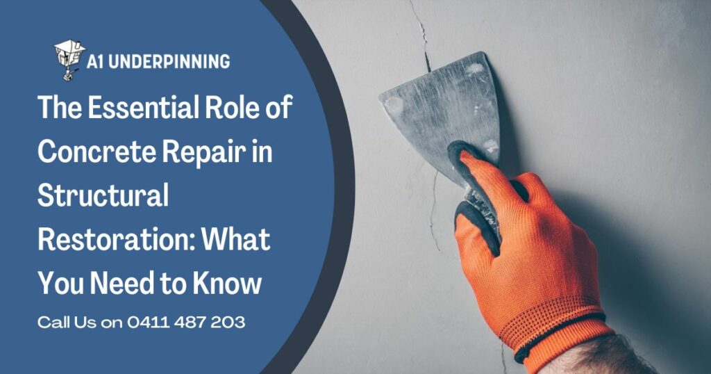 The Essential Role of Concrete Repair in Structural Restoration What You Need to Know